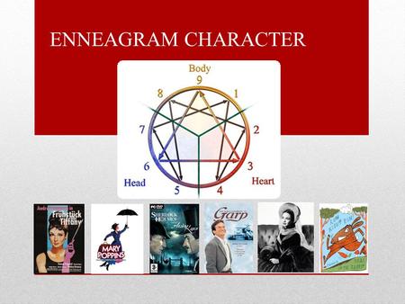 ENNEAGRAM CHARACTER. Perfectionist #1 Atticus Finch To Kill a Mockingbird -Criticize & reform a racist world by his standards of human kindness and his.