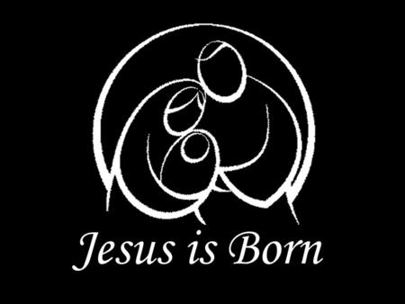 Luke 1:26-33 In the sixth month, God sent the 	 angel Gabriel to Nazareth, a 		 town in Galilee, to a virgin 		 pledged to be married to a man.