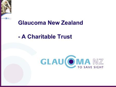 Glaucoma New Zealand - A Charitable Trust