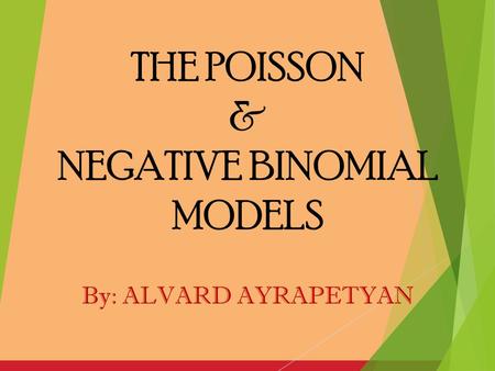 NEGATIVE BINOMIAL MODELS