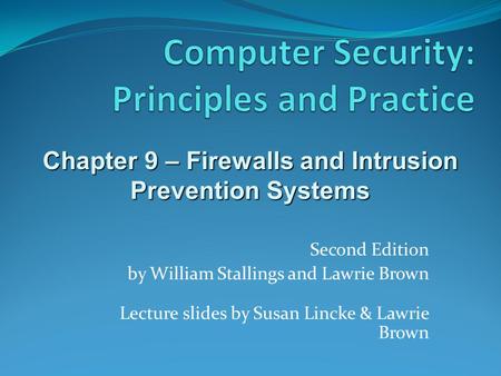 Computer Security: Principles and Practice