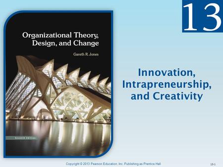 Intrapreneurship, and Creativity