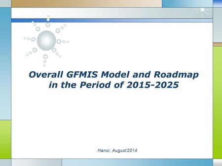 Overall GFMIS Model and Roadmap in the Period of