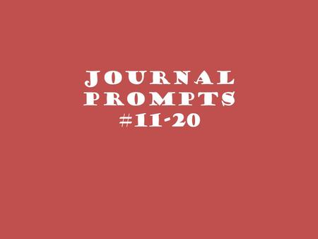 Journal Prompts #11-20. 11. Monsters are Due on Maple Street Picture Analysis Journal Look at the picture on page 137 in the literature book. Describe,