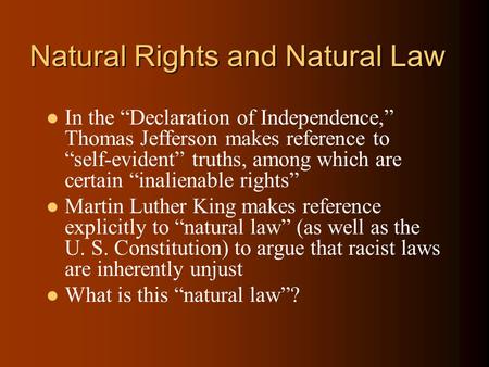 Natural Rights and Natural Law