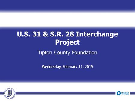 U.S. 31 & S.R. 28 Interchange Project