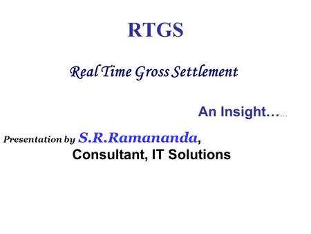 Real Time Gross Settlement