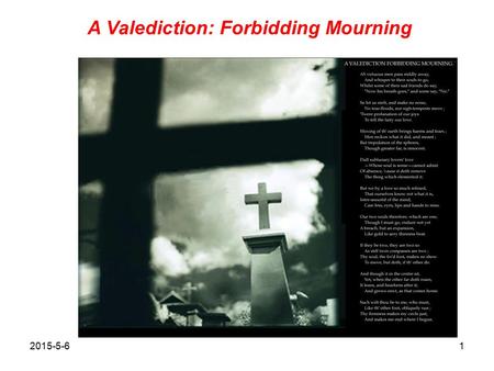 A Valediction: Forbidding Mourning