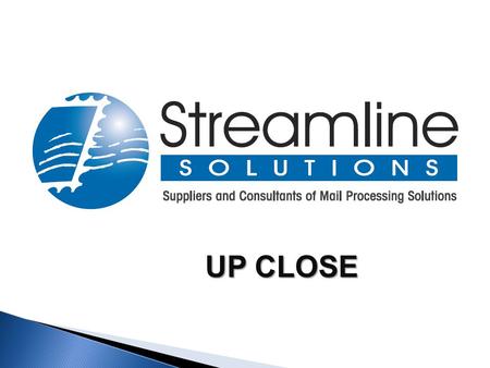 UP CLOSE. In 1999, a company called Trinidad and Tobago Mailing Systems Limited was founded. TTMSL led to the engineering of similar operations in Barbados.