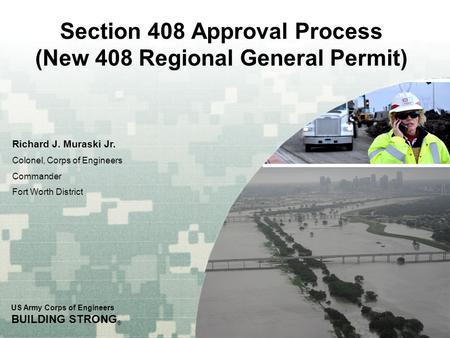 Section 408 Approval Process (New 408 Regional General Permit)