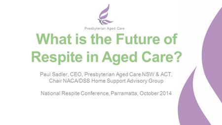 What is the Future of Respite in Aged Care?