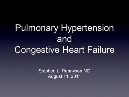 Pulmonary Hypertension and Congestive Heart Failure