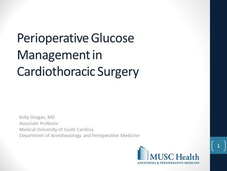 Perioperative Glucose Management in Cardiothoracic Surgery