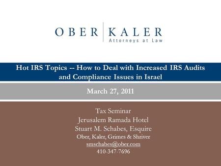 March 27, 2011 Tax Seminar Jerusalem Ramada Hotel