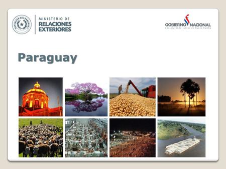 Paraguay. GENERAL INFORMATION Area (km2)406.752 Oficial LanguagesSpanish and Guarani CurrencyGuaraní (Gs.) Population6.672.631 (2012) GDP in US MillionsUS$