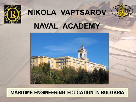 MARITIME ENGINEERING EDUCATION IN BULGARIA