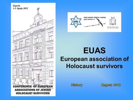 EUAS European association of Holocaust survivors