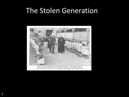 The Stolen Generation 1.