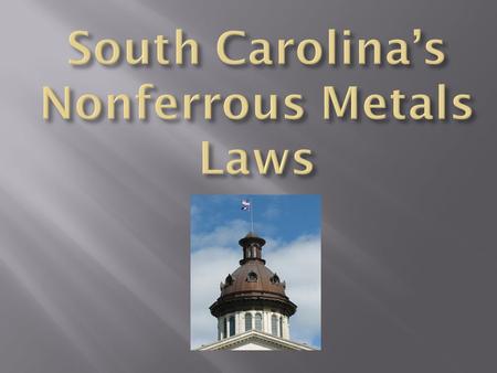 “Nonferrous metals” means metals not containing significant quantities of iron or steel, including, but not limited to: copper wire, copper clad steel.