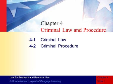 Chapter 4 Criminal Law and Procedure