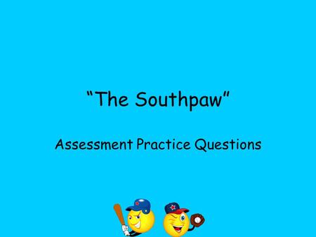 Assessment Practice Questions