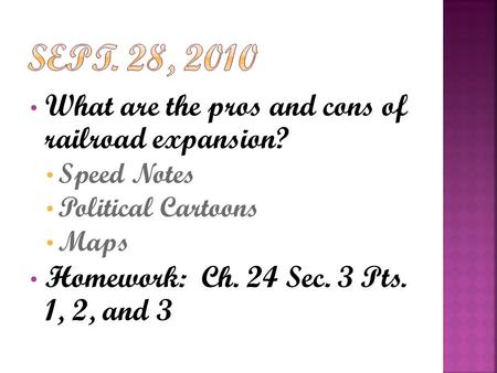 Sept. 28, 2010 What are the pros and cons of railroad expansion?