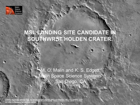 Mars Global Surveyor Mars Orbiter Camera 8 May 2006 Confidential and Proprietary Material of MSSS. This document may contain information subject to the.