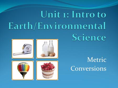 Unit 1: Intro to Earth/Environmental Science