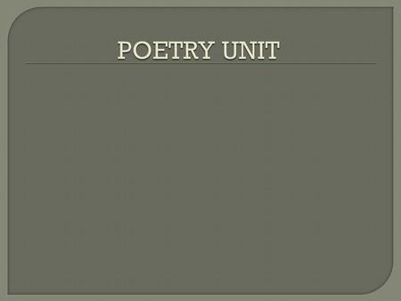 POETRY UNIT.