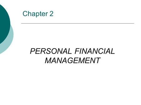 PERSONAL FINANCIAL MANAGEMENT