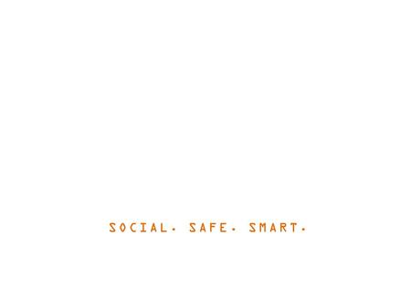 SOCIAL. SAFE. SMART.. Presentation Title Social Media The average teen spends 2 hours and 20 minutes online each day. Teens spend 79% of their time online.