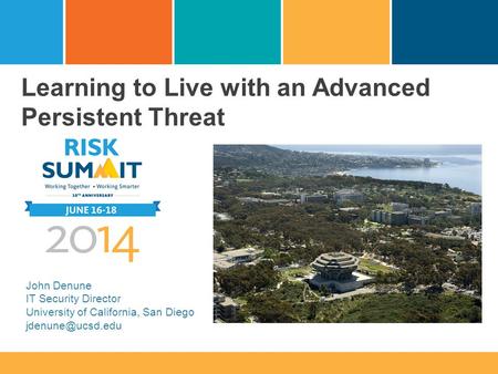 Learning to Live with an Advanced Persistent Threat