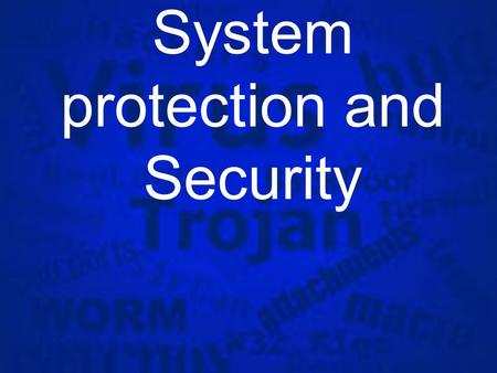 Information System protection and Security. Need for Information System Security §With the invent of computers and telecommunication systems, organizations.