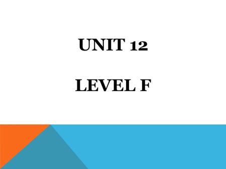 UNIT 12 LEVEL F. Verb Definition: to clear from blame, responsibility, or guilt Synonyms: acquit, exonerate, vindicate, excuse, pardon Antonyms: condemn,