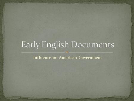 Early English Documents