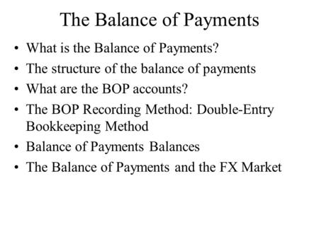 The Balance of Payments