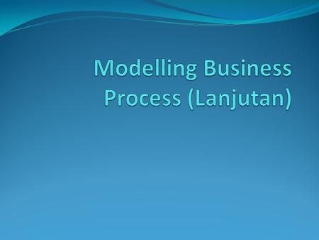 Recommendations PlanExecuteEvaluate Management Process Business Processes Information Processes Data Managing Business and Information Processes Rules.