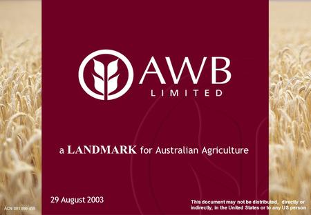 a LANDMARK for Australian Agriculture