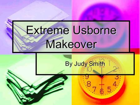 Extreme Usborne Makeover