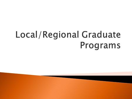  Location  Type of program: Psychology/Related area  Degree: Doctoral/Master’s/Certificate/Other (e.g., 2 nd Bachelor’s/Technical)  On-campus, hybrid,