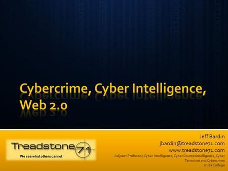 Cybercrime, Cyber Intelligence, Web 2.0