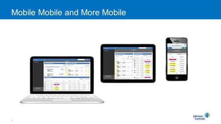 1 Mobile Mobile and More Mobile. 2 Introductions Alan Zajac - Johnson Controls Institute HVAC Instructor, Curriculum Project Leader,