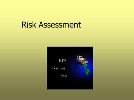 Risk Assessment.