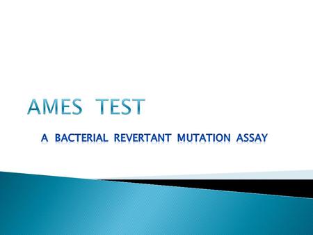 mutagens  Humans and other animals are surrounded by a variety of chemical substance both naturally occurring as well as synthetic, that have the potential.