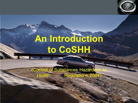 Production planning - 1 - An Introduction to CoSHH (Control of Substances Hazardous to Health Regulations,2004)