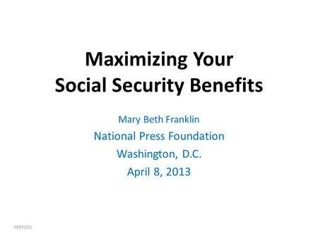 Maximizing Your Social Security Benefits