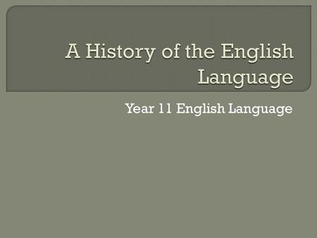 A History of the English Language