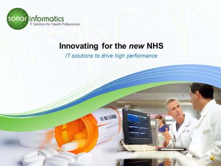 Innovating for the new NHS IT solutions to drive high performance.