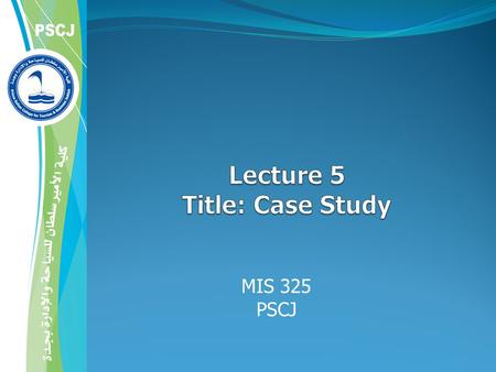 MIS 325 PSCJ. CASE STUDY Using UML diagrams model business processes for a medium-sized enterprise whose main business is the development and support.