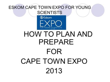 ESKOM CAPE TOWN EXPO FOR YOUNG SCIENTISTS